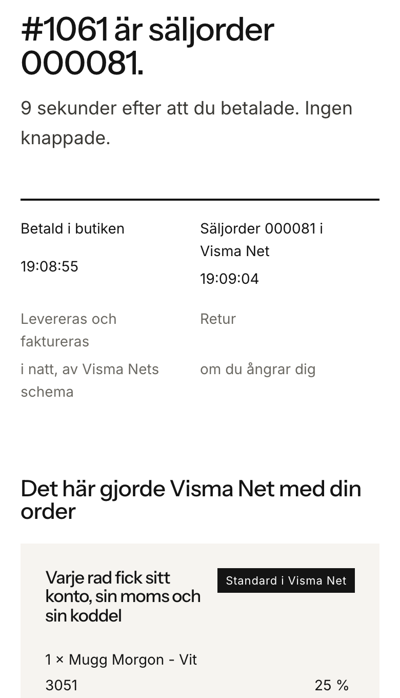 Sidan Din order i Visma Net: #1061 är säljorder 000081, 9 sekunder efter att du betalade, tidslinjen och tabellen där raden Mugg Morgon fick konto 3051, 25 % moms och koddel 01-520-90010